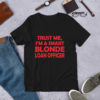 Smart Blonde short Sleeve T-Shirt