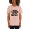 I love my Grandma and her tattos short sleeve t-shirt - Image 8
