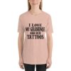 I love my Grandma and her tattos short sleeve t-shirt - Image 3