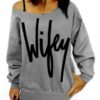 Cold Shoulder Wifey Logo Sweatshirt