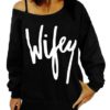 Cold Shoulder Wifey Logo Sweatshirt - Image 2