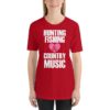 Hunting Fishing Country Music Unisex Short Sleeve T-Shirts - Image 3