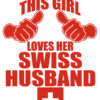 This Girl Loves Her Swiss Husband Unisex Premium T-Shirt - Image 4