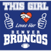 This Girl Loves Her Denver Broncos Unisex Premium T-Shirt - Image 4